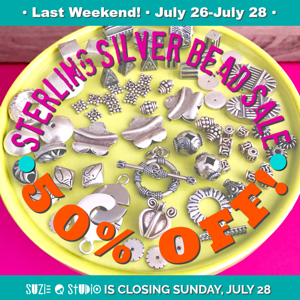 Suzie Q Studio's 50% OFF Sterling Silver sale is being extended until the closure of our "physical store" on Sunday, July 28, 2019 at 5pm. Come early for the best selection!​